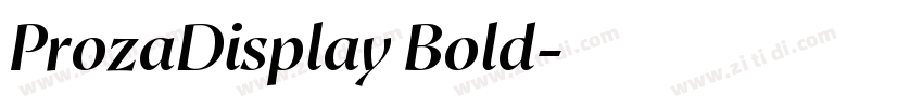 ProzaDisplay Bold字体转换